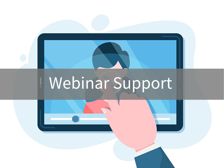 Webinar Support